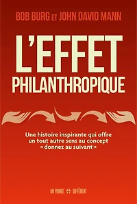 L' effet philanthropique: une histoire inspirante qui offre un tout autre sens au concept « donnez au suivant »