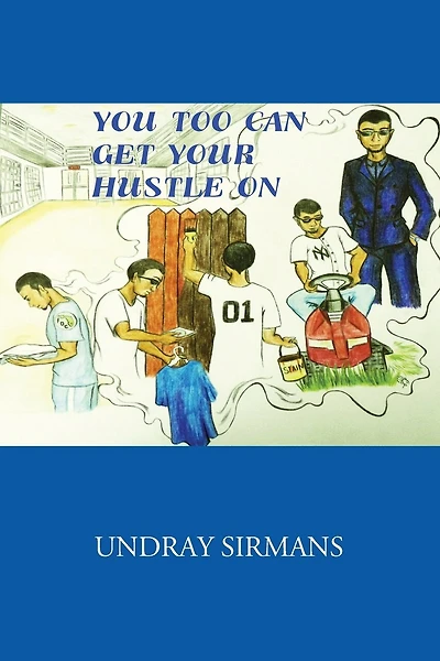 You Too Can Get Your Hustle on