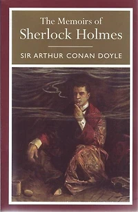 Memoirs Of Sherlock Holmes