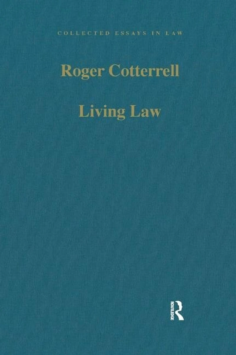 Living Law: Studies Legal and Social Theory