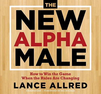 the New Alpha Male: Walking Path of Heart