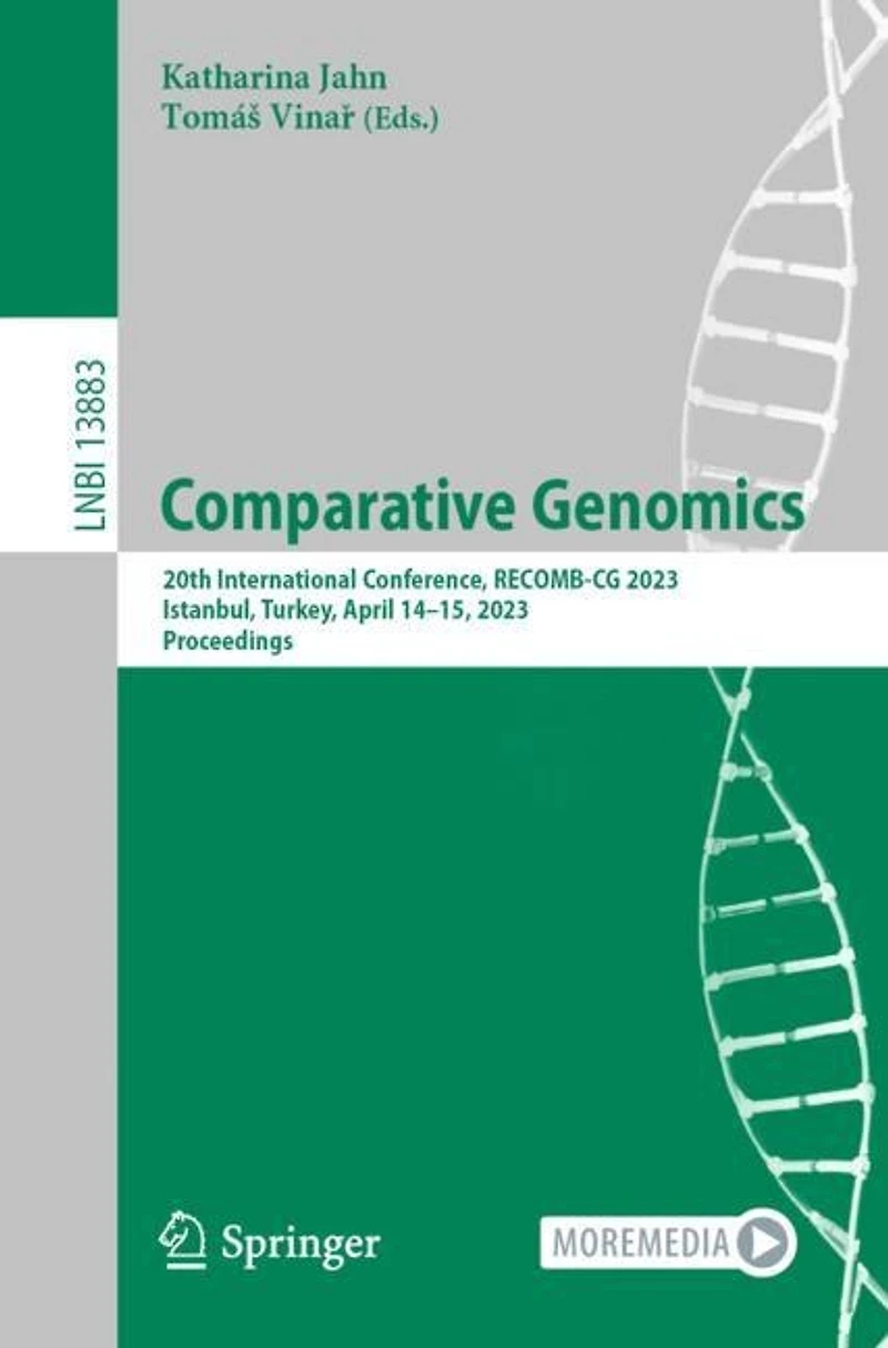 Comparative Genomics: 20th International Conference, RECOMB-CG 2023, Istanbul, Turkey, April 14-15, Proceedings