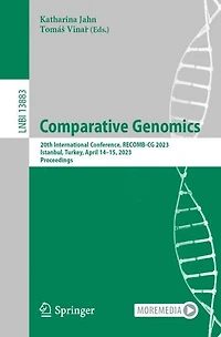Comparative Genomics: 20th International Conference, RECOMB-CG 2023, Istanbul, Turkey, April 14-15, Proceedings