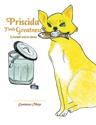 Priscida Finds Greatness: In Herself And In Others
