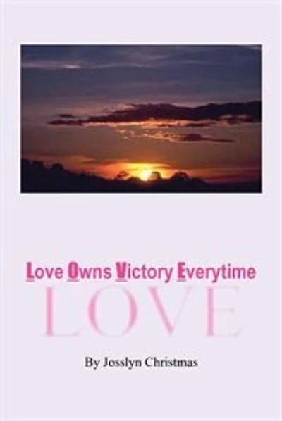 Love Owns Victory Everytime: Love