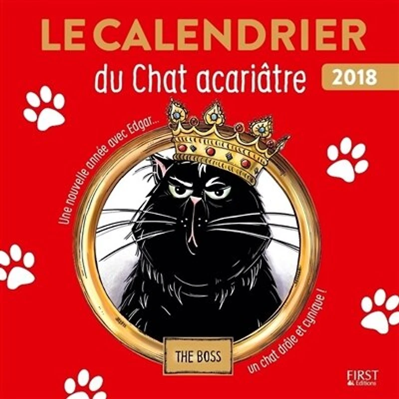 Le calendrier du chat acariâtre 2018: une nouvelle année avec Edgar...