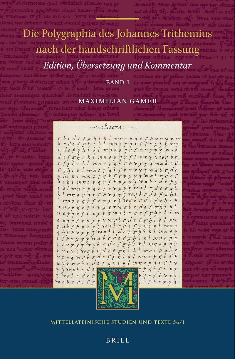 Die Polygraphia des Johannes Trithemius nach der handschriftlichen Fassung (Band ): Edition