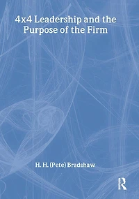 4x4 Leadership and the Purpose of Firm