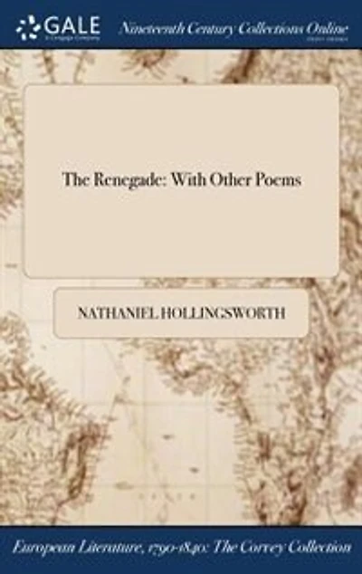 The Renegade: With Other Poems