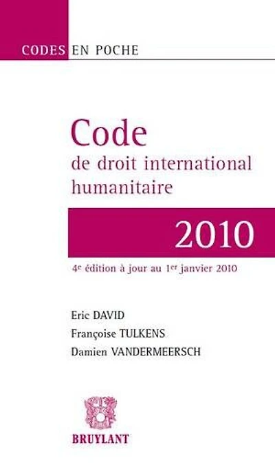 Code de droit international humanitaire: 2016