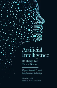 Artificial Intelligence: 10 Things You Should Know