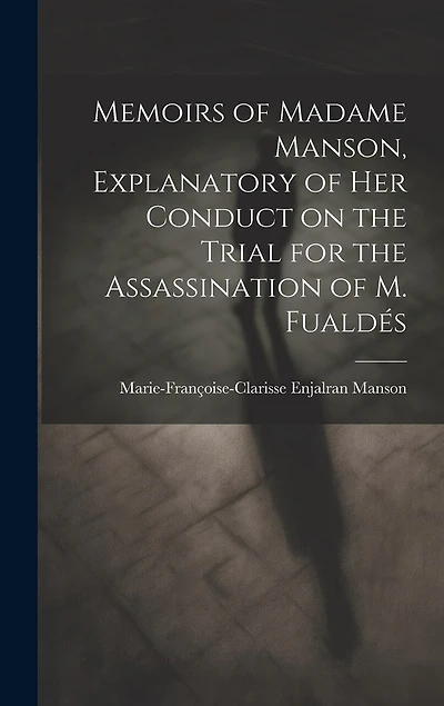 Memoirs of Madame Manson