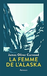 La femme de l'Alaska