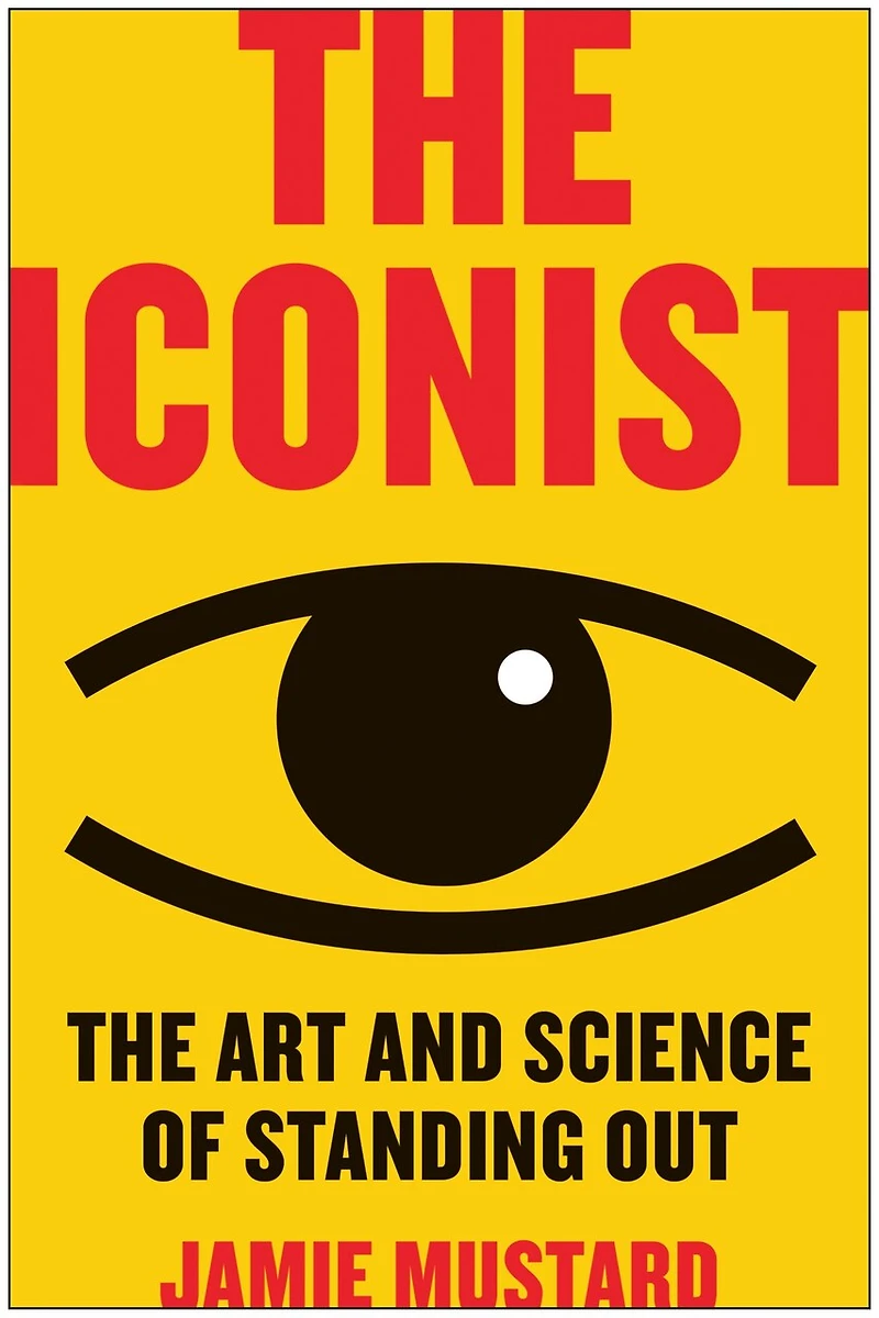 The Iconist: Art And Science Of Standing Out