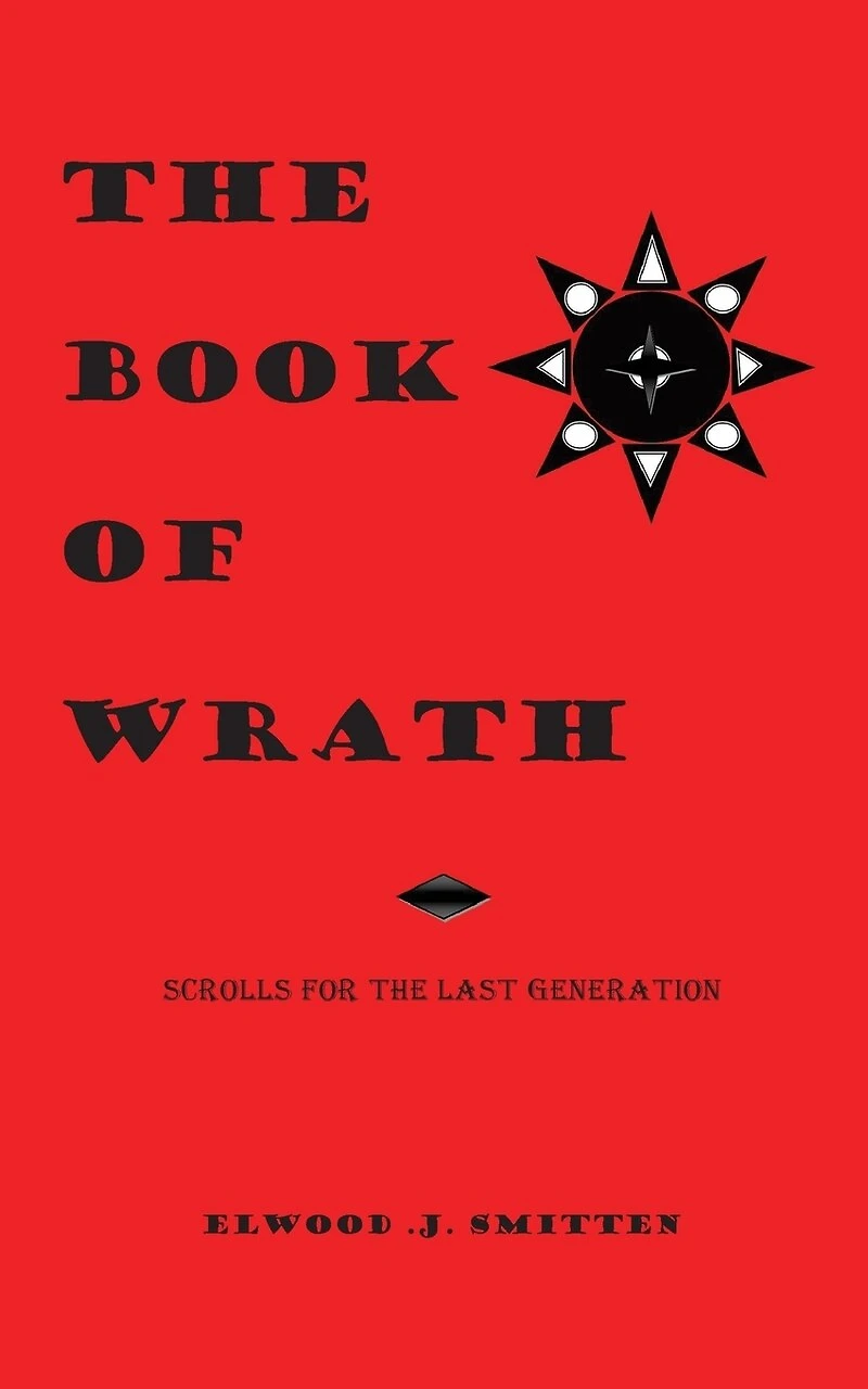 The Book of Wrath: Scrolls For The Last Generation