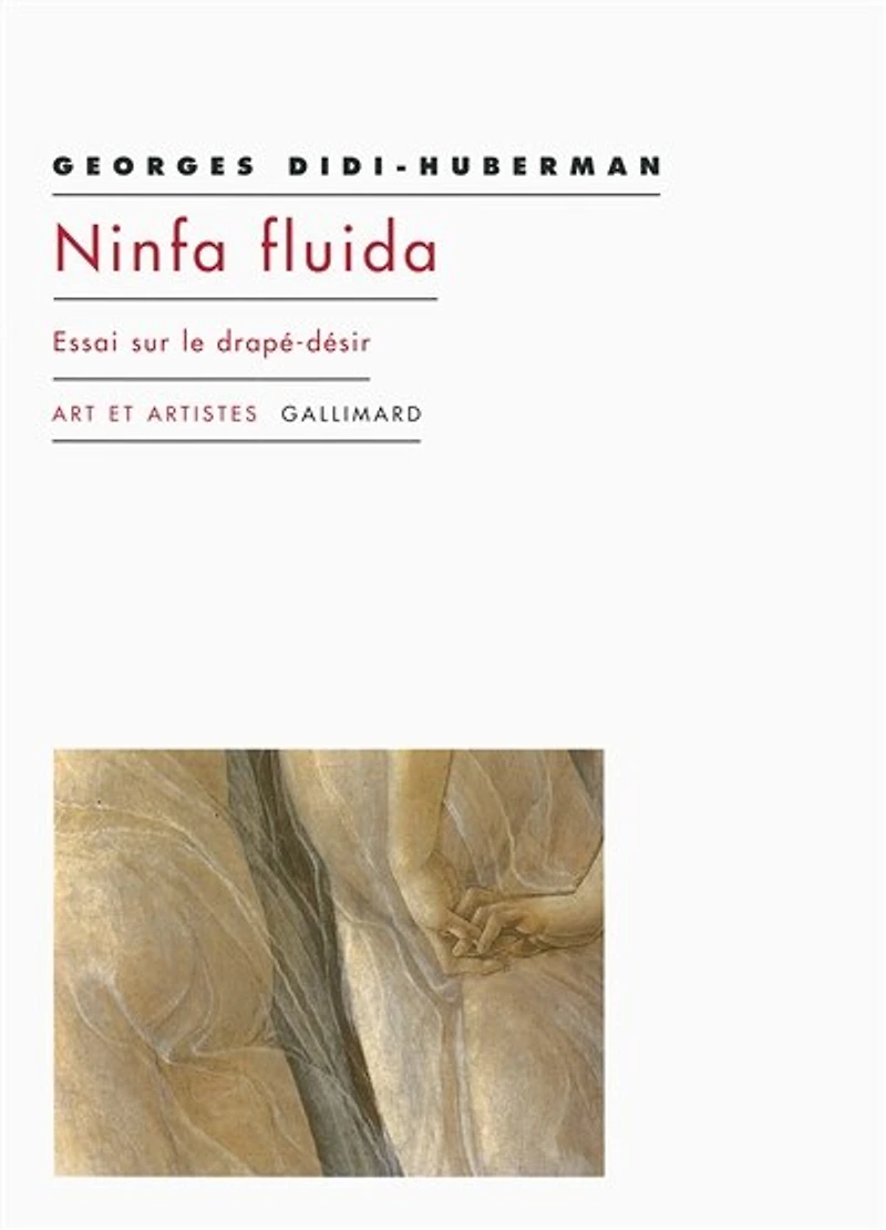 Ninfa fluida: essai sur le drapé-désir