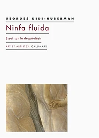 Ninfa fluida: essai sur le drapé-désir