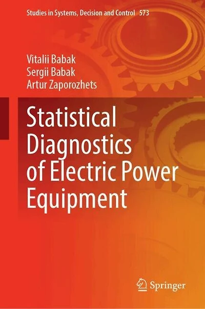 Statistical Diagnostics of Electric Power Equipment