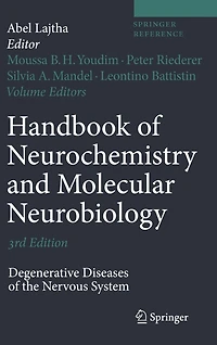 Handbook of Neurochemistry and Molecular Neurobiology: Degenerative Diseases the Nervous System