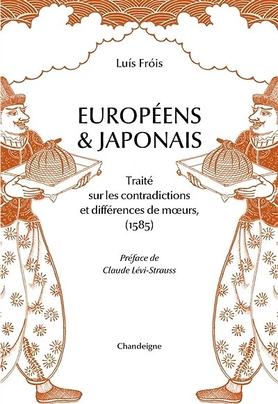 Européens & Japonais: traité sur les contradictions & différences de moeurs (1585)