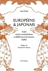Européens & Japonais: traité sur les contradictions & différences de moeurs (1585)