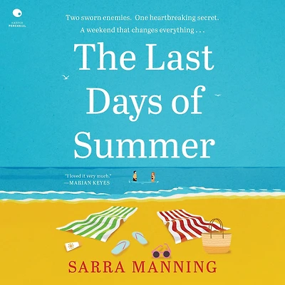 The Last Days of Summer: A Novel