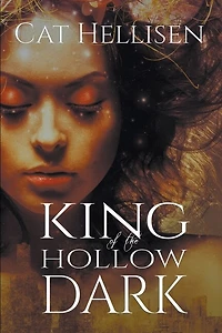King Of The Hollow Dark