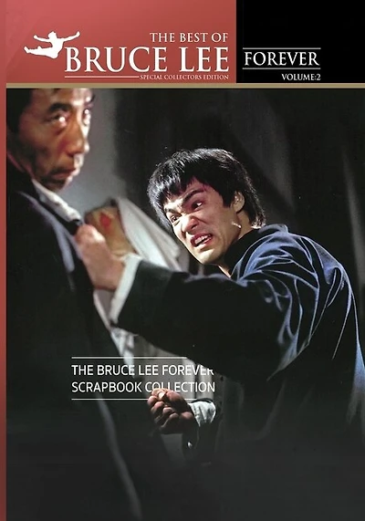 The Best of Bruce Lee Forever: Volume Two: The Bruce Lee Forever Scrapbook Collection
