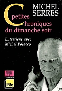 Petites chroniques du dimanche soir: entretiens avec Michel Polacco