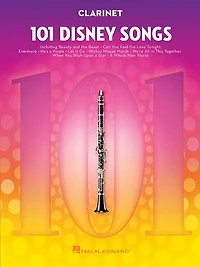 101 Disney Songs for Clarinet: Clarinet