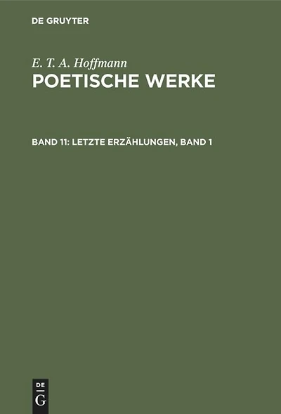 Letzte Erzählungen, Band 1