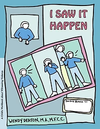 GROW: I Saw It Happen: A Child's Workbook About Witnessing Violence