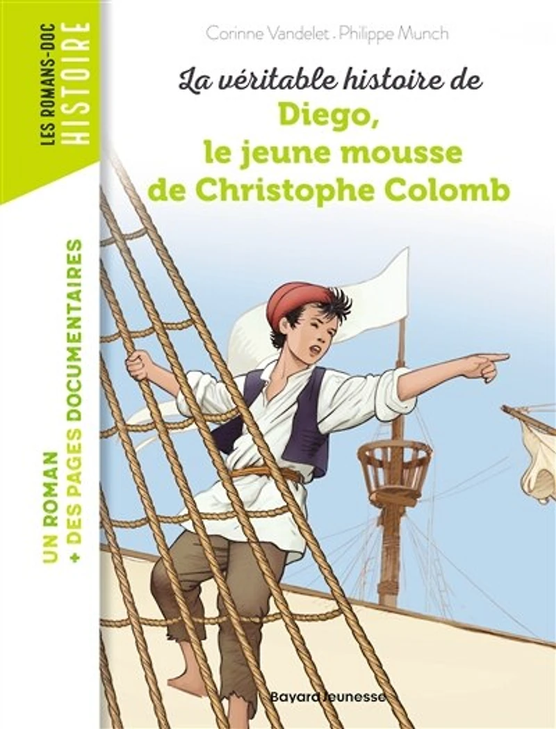 La véritable histoire de Diego, le jeune mousse Christophe Colomb