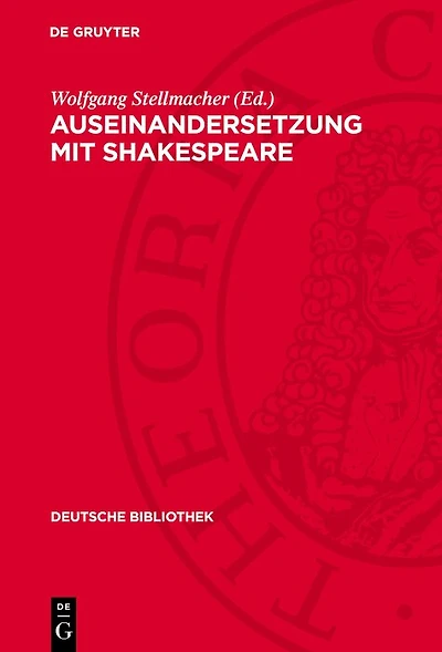 Auseinandersetzung mit Shakespeare: Texte zur deutschen Shakespeare-Aufnahme 1790–1830