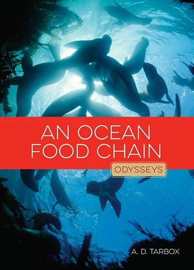 An Ocean Food Chain: Odysseys In Nature