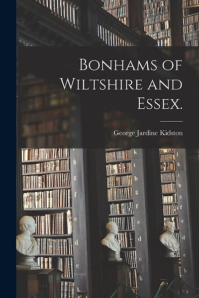 Bonhams of Wiltshire and Essex.