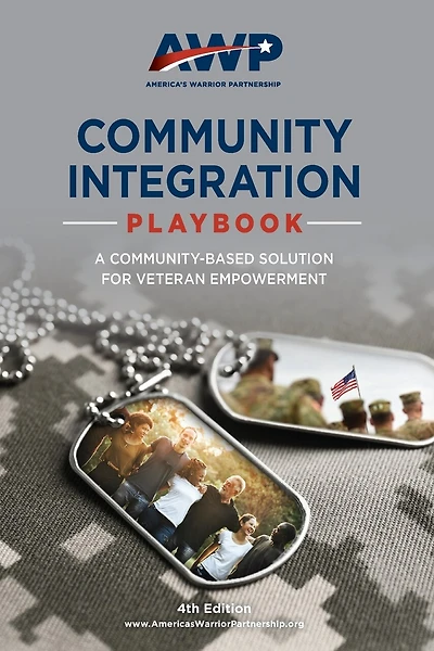 Community Integration Playbook: A Community-Based Solution for Veteran Empowerment