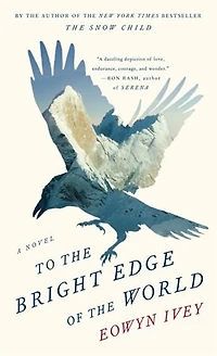 To The Bright Edge Of The World