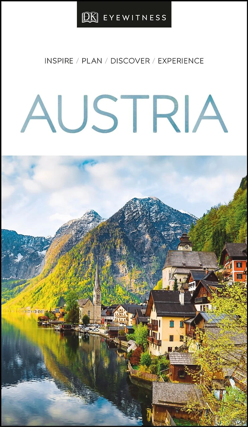 DK Austria: Must-See Sights. Culture & History. Detailed Maps Tours. Covers Vienna, Salzburg, Hallstatt, mor