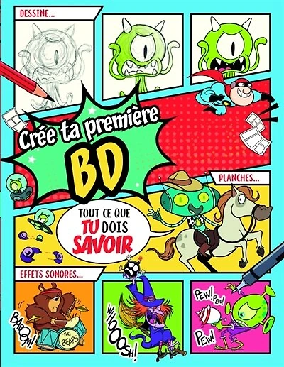 Crée ta première BD: tout ce que tu dois savoir