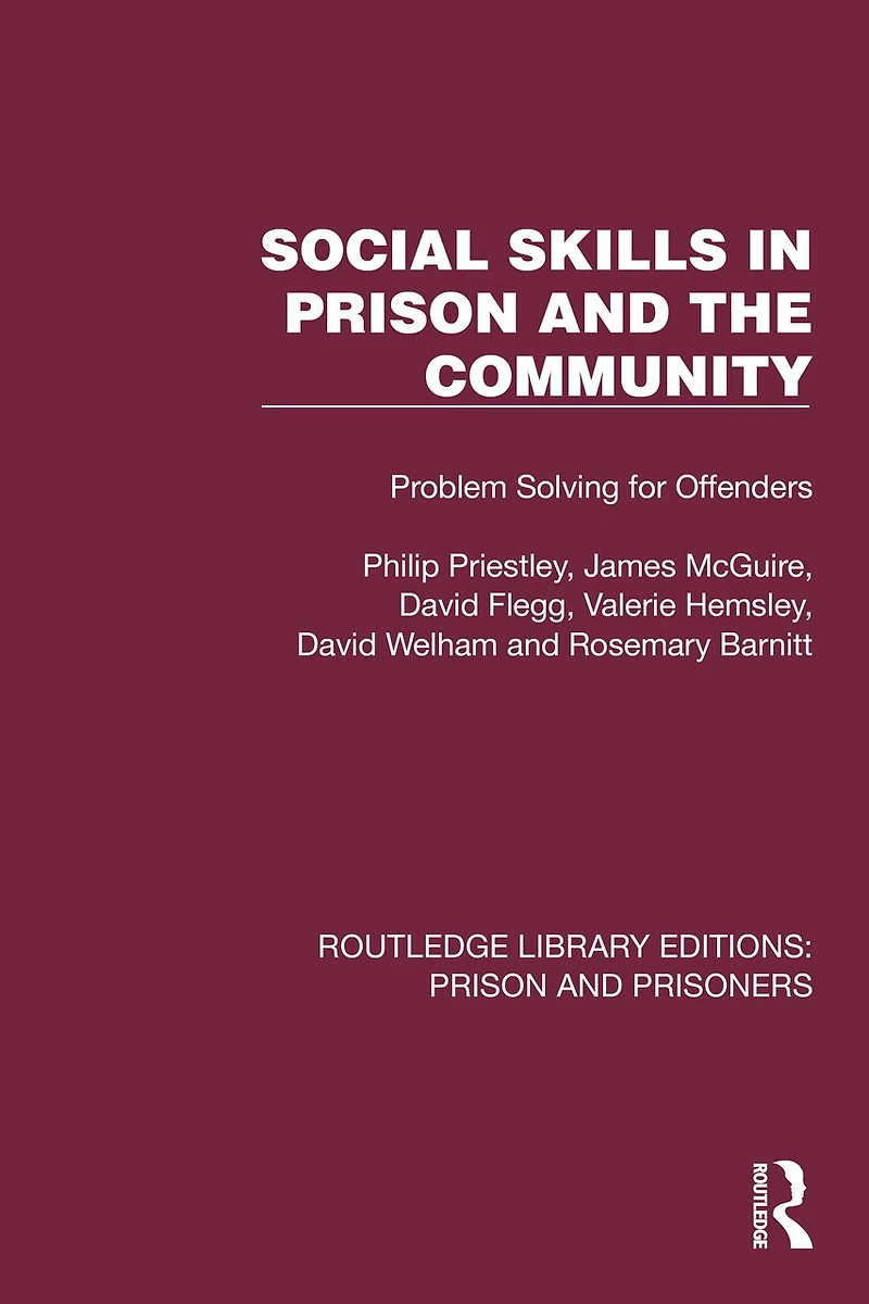 Social Skills Prison and the Community: Problem-Solving for Offenders