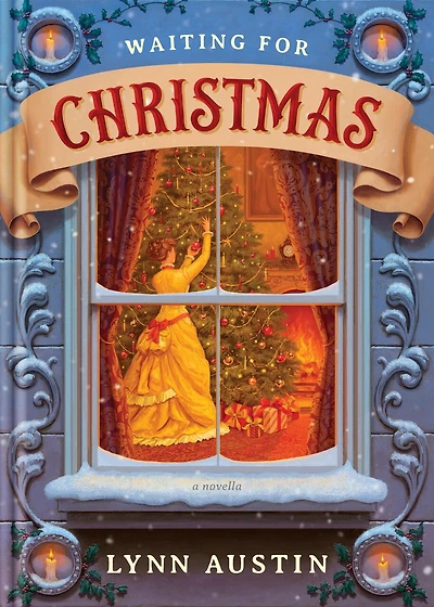 Waiting for Christmas: A Story of Hope and the Best Gift All