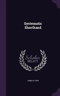 Systematic Shorthand