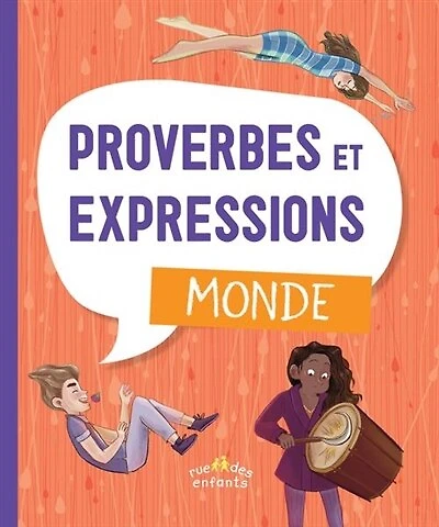 Proverbes et expressions: monde