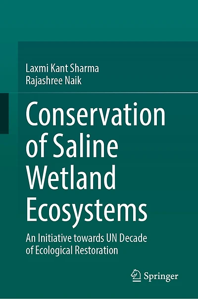 Conservation of Saline Wetland Ecosystems: An Initiative towards UN Decade Ecological Restoration