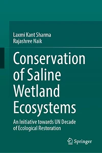 Conservation of Saline Wetland Ecosystems: An Initiative towards UN Decade Ecological Restoration