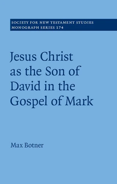 Jesus Christ as the Son of David Gospel Mark