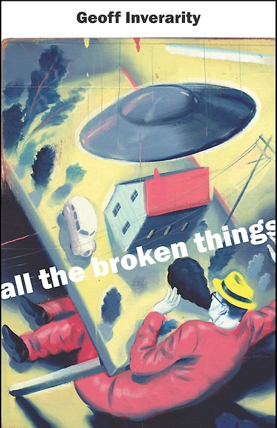 All the Broken Things