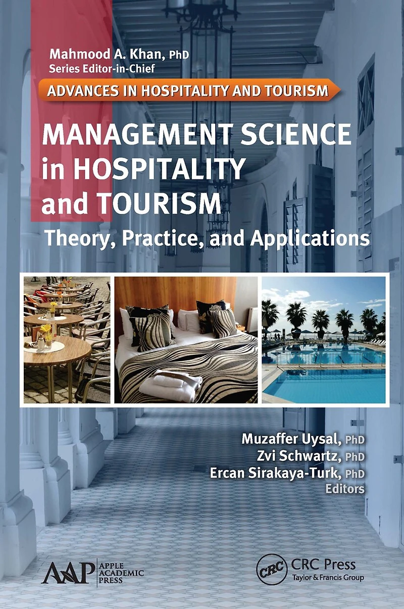 Management Science Hospitality and Tourism: Theory, Practice, Applications