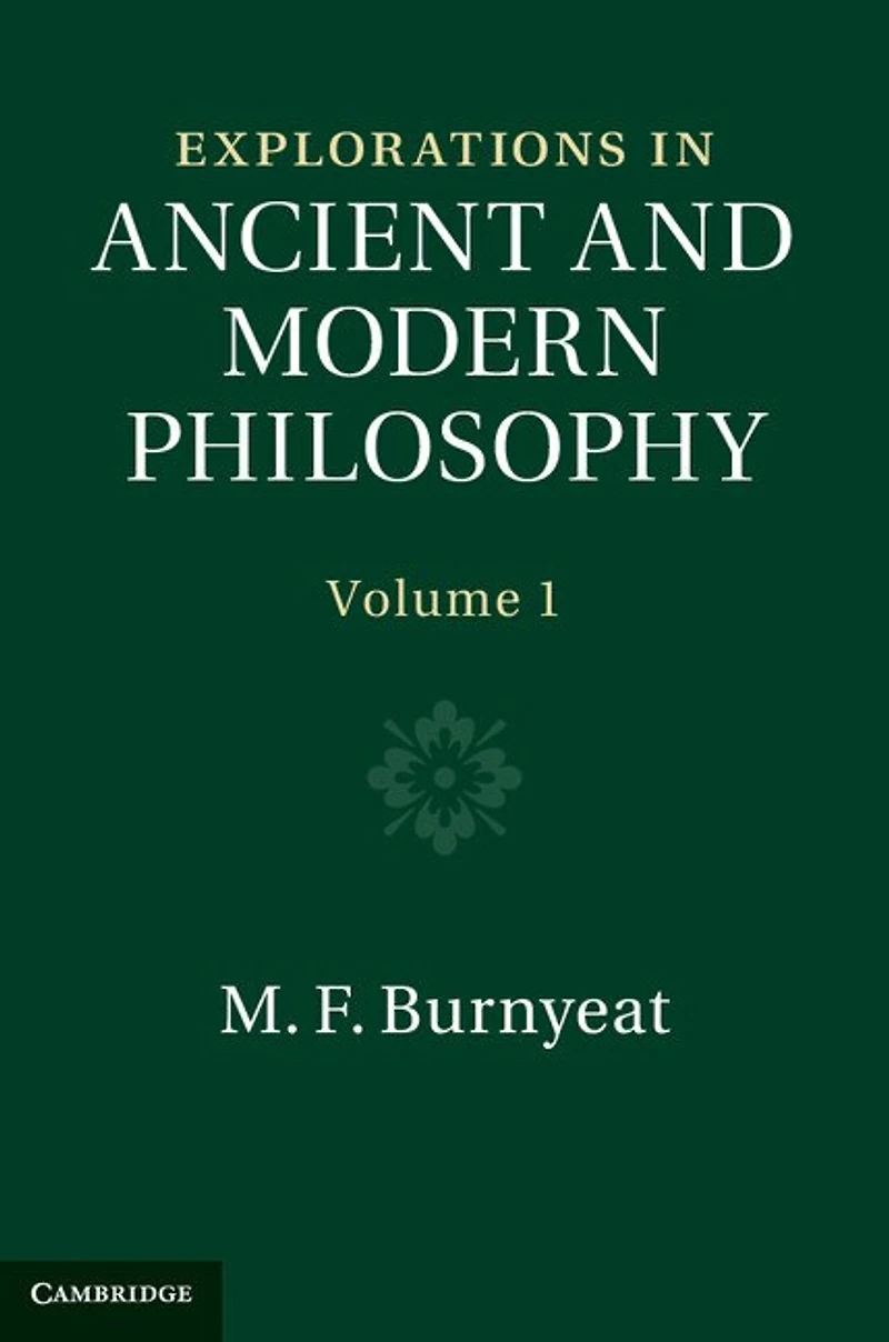 Explorations Ancient and Modern Philosophy